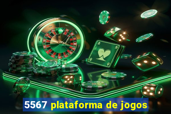 5567 plataforma de jogos